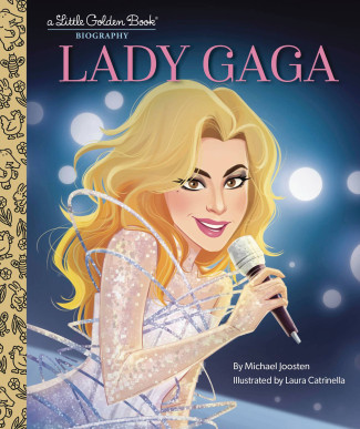 LADY GAGA A LITTLE GOLDEN BOOK BIOGRAPHY HARDCOVER