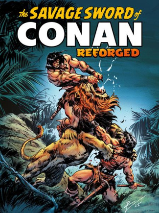SAVAGE SWORD OF CONAN REFORGED VOLUME 1 GRAPHIC NOVEL ROBERTO DE LA TORRE COVER