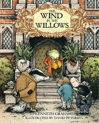 WIND IN THE WILLOWS ILLUSTRATED BY DAVID PETERSEN HARDCOVER