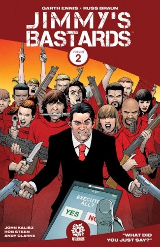 JIMMYS BASTARDS VOLUME 2 WHAT DID YOU JUST SAY? GRAPHIC NOVEL