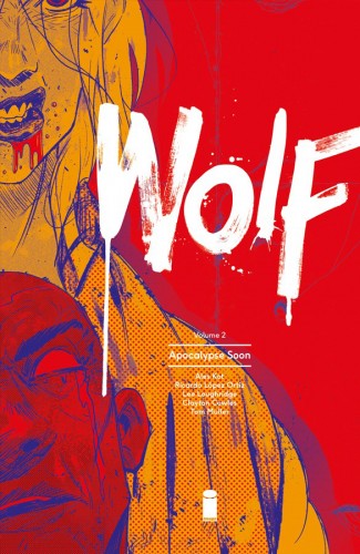 WOLF VOLUME 2 APOCALYPSE SOON GRAPHIC NOVEL