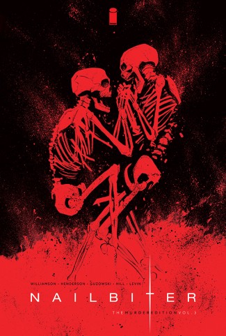 NAILBITER VOLUME 3 THE MURDER EDITION HARDCOVER