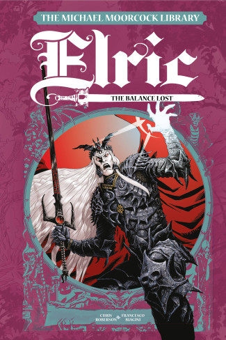 MICHAEL MOORCOCK LIBRARY ELRIC THE BALANCE LOST VOLUME 1 HARDCOVER