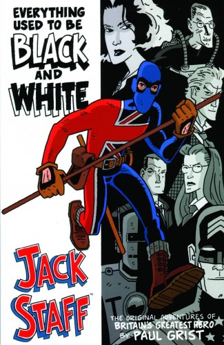 JACK STAFF VOLUME 1 EVERYTHING USED TO BE BLACK AND WHITE GRAPHIC NOVEL