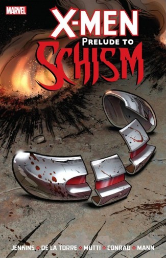 X-MEN PRELUDE TO SCHISM GRAPHIC NOVEL