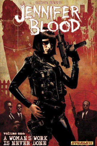 JENNIFER BLOOD VOLUME 1 A WOMANS WORK IS NEVER DONE GRAPHIC NOVEL