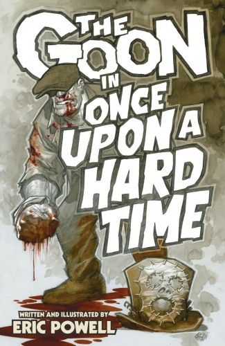GOON VOLUME 15 ONCE UPON A HARD TIME GRAPHIC NOVEL