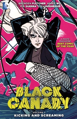 BLACK CANARY VOLUME 1 KICKING AND SCREAMING GRAPHIC NOVEL