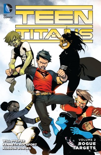 TEEN TITANS VOLUME 2 ROGUE TARGETS GRAPHIC NOVEL