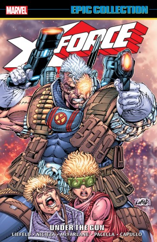 X-FORCE EPIC COLLECTION UNDER THE GUN GRAPHIC NOVEL