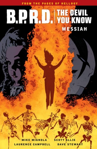 BPRD THE DEVIL YOU KNOW VOLUME 1 MESSIAH GRAPHIC NOVEL