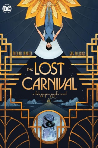 THE LOST CARNIVAL A DICK GRAYSON GRAPHIC NOVEL