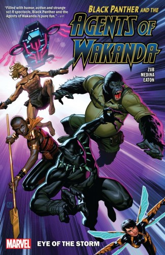 BLACK PANTHER AND THE AGENTS OF WAKANDA VOLUME 1 EYE OF THE STORM GRAPHIC NOVEL