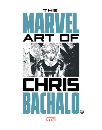 MARVEL MONOGRAPH THE ART OF CHRIS BACHALO GRAPHIC NOVEL