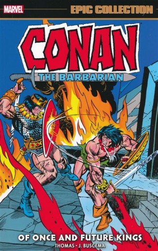 CONAN THE BARBARIAN EPIC COLLECTION THE ORIGINAL MARVEL YEARS OF ONCE AND FUTURE KINGS GRAPHIC NOVEL