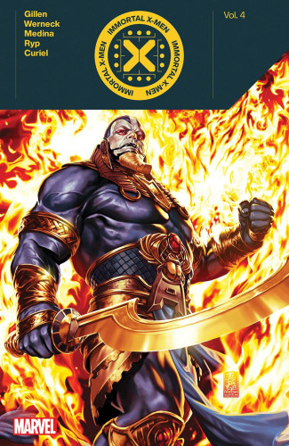 IMMORTAL X-MEN BY KIERON GILLEN VOLUME 4 GRAPHIC NOVEL
