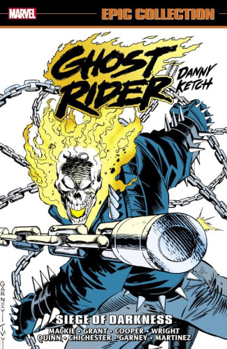 GHOST RIDER DANNY KETCH EPIC COLLECTION SIEGE OF DARKNESS GRAPHIC NOVEL