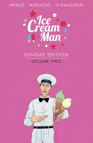 ICE CREAM MAN SUNDAE EDITION VOLUME 2 HARDCOVER