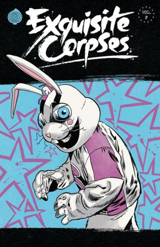 EXQUISITE CORPSES VOLUME 2 GRAPHIC NOVEL