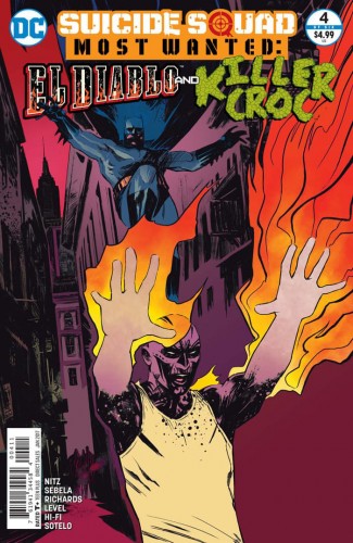 SUICIDE SQUAD MOST WANTED #4 EL DIABLO AND KILLER CROC