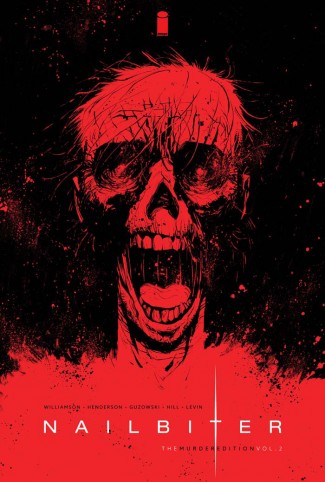 NAILBITER VOLUME 2 THE MURDER EDITION HARDCOVER