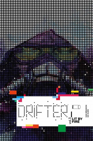 DRIFTER VOLUME 3 LIT BY FIRE GRAPHIC NOVEL