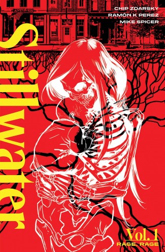 STILLWATER BY ZDARSKY AND PEREZ VOLUME 1 GRAPHIC NOVEL