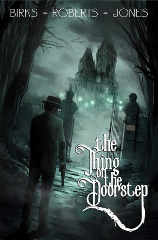 THE THING ON THE DOORSTEP GRAPHIC NOVEL