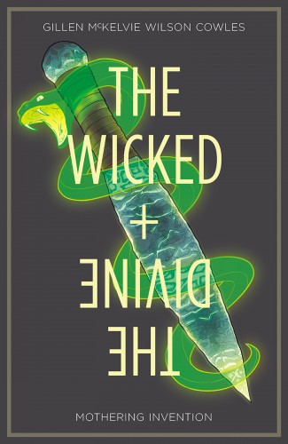 WICKED + THE DIVINE VOLUME 7 MOTHERING INVENTION GRAPHIC NOVEL