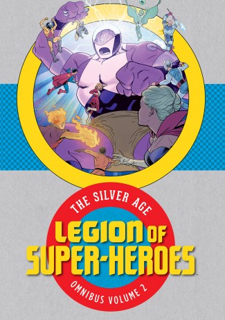 LEGION OF SUPER HEROES SILVER AGE OMNIBUS VOLUME 2 HARDCOVER