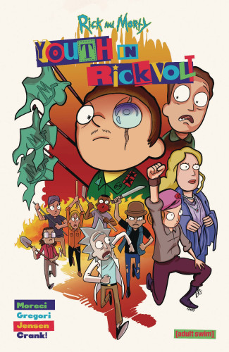 RICK AND MORTY YOUTH IN RICKVOLT GRAPHIC NOVEL