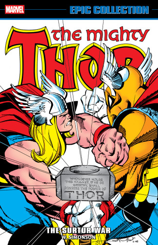 THOR EPIC COLLECTION THE SURTUR WAR GRAPHIC NOVEL
