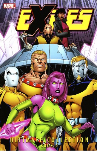 EXILES ULTIMATE COLLECTION BOOK 4 GRAPHIC NOVEL