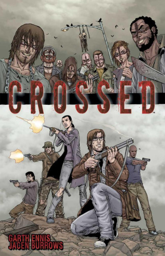 CROSSED VOLUME 1 GRAPHIC NOVEL