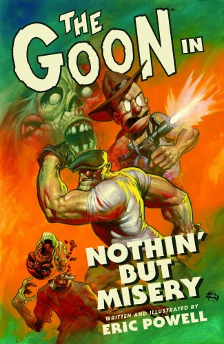 GOON VOLUME 1 NOTHIN BUT MISERY GRAPHIC NOVEL