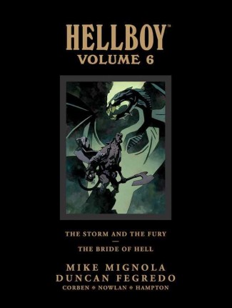 HELLBOY LIBRARY EDITION VOLUME 6 THE STORM AND THE FURY AND THE BRIDE OF HELL HARDCOVER