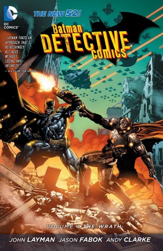 BATMAN DETECTIVE COMICS VOLUME 4 THE WRATH HARDCOVER