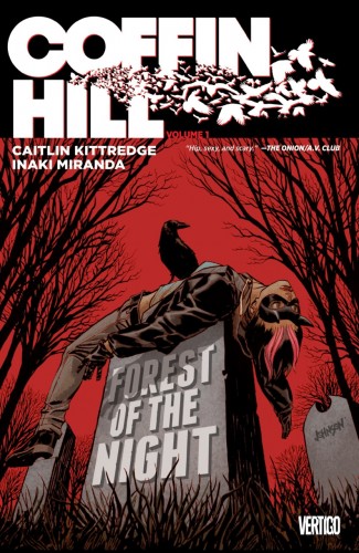 COFFIN HILL VOLUME 1 FOREST OF THE NIGHT GRAPHIC NOVEL