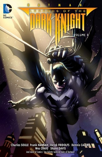 BATMAN LEGENDS OF THE DARK KNIGHT VOLUME 4 GRAPHIC NOVEL