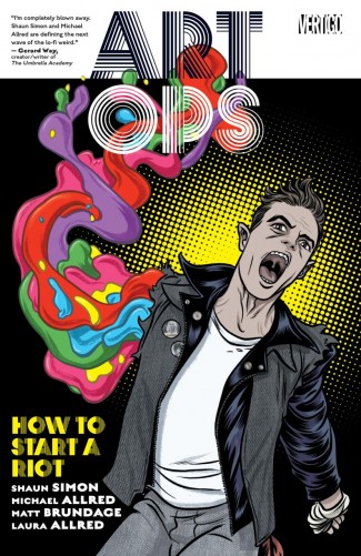 ART OPS VOLUME 1 HOW TO START A RIOT GRAPHIC NOVEL