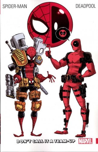 SPIDER-MAN DEADPOOL VOLUME 00 DONT CALL IT A TEAM UP GRAPHIC NOVEL