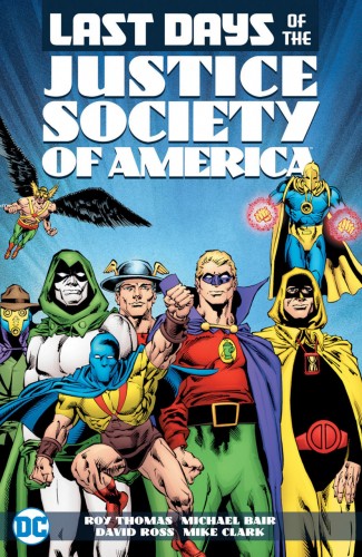 LAST DAYS OF THE JUSTICE SOCIETY OF AMERICA GRAPHIC NOVEL