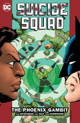 SUICIDE SQUAD VOLUME 6 THE PHOENIX GAMBIT GRAPHIC NOVEL