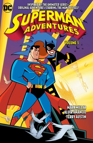 SUPERMAN ADVENTURES VOLUME 3 GRAPHIC NOVEL