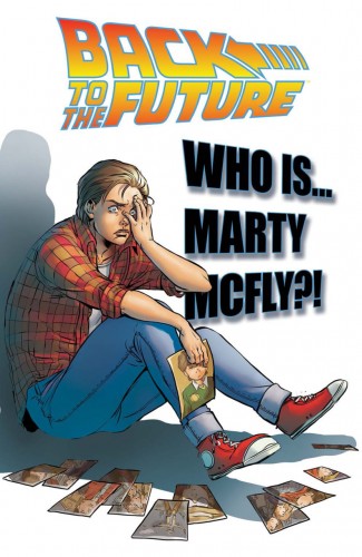 BACK TO THE FUTURE VOLUME 3 WHO IS MARTY MCFLY GRAPHIC NOVEL