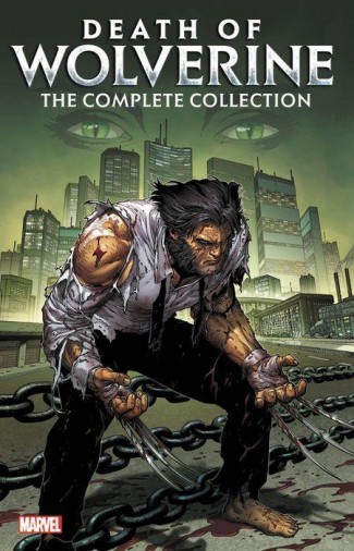 DEATH OF WOLVERINE COMPLETE COLLECTION GRAPHIC NOVEL