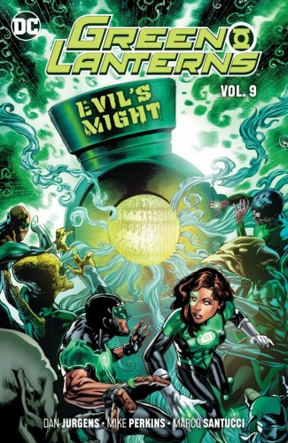 GREEN LANTERNS VOLUME 9 EVILS MIGHT GRAPHIC NOVEL