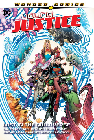 YOUNG JUSTICE VOLUME 2 LOST IN THE MULTIVERSE GRAPHIC NOVEL