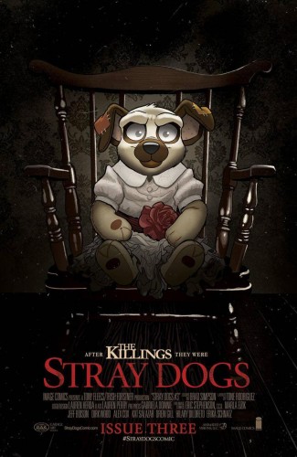 STRAY DOGS #3 HORROR MOVIE VARIANT