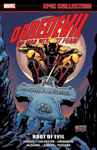 DAREDEVIL EPIC COLLECTION ROOT OF EVIL GRAPHIC NOVEL